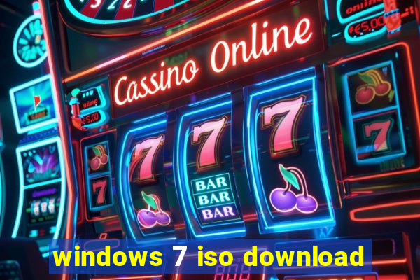 windows 7 iso download